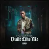 Itz Cartier - Built Like Me - Single